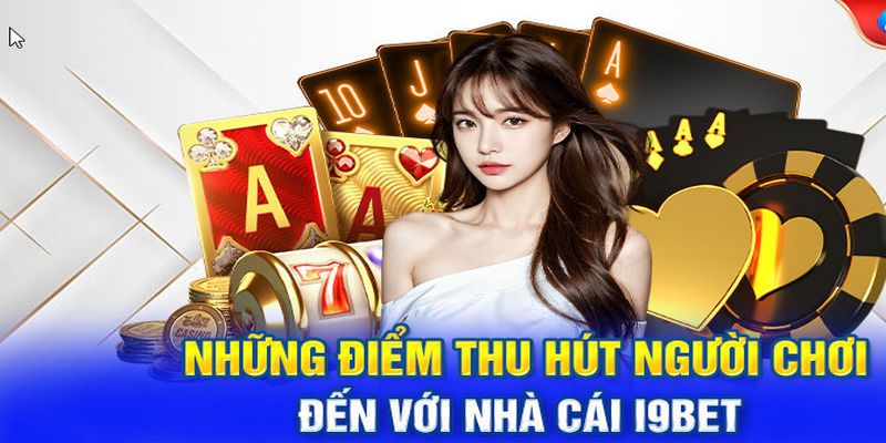 Đánh giá những điểm mạnh của i9bet